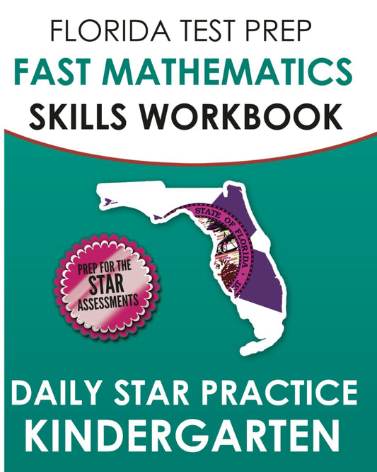 FLORIDA TEST PREP FAST Mathematics Skills Workbook Daily Star Practice Kindergarten: Ongoing Practice for the Star Math Tests - 133