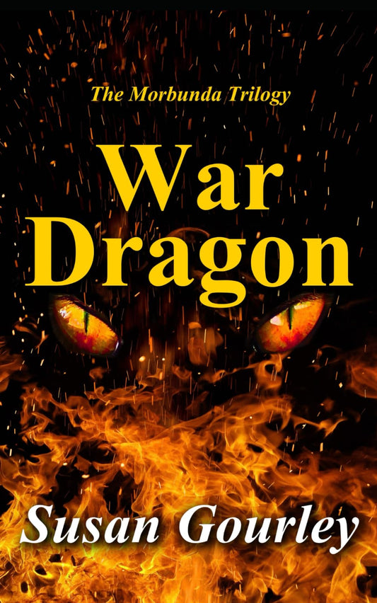 War Dragon (The Morbunda Saga)