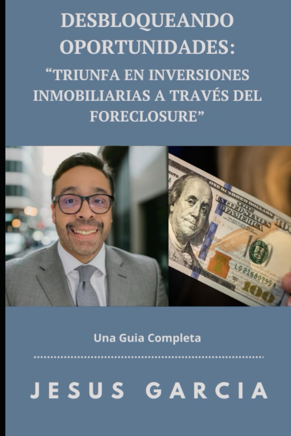 DESBLOQUEANDO OPORTUNIDADES: TRIUNFA EN INVERSIONES INMOBILIARIAS A TRAVES DEL FORECLOSURE (Spanish Edition) - 148