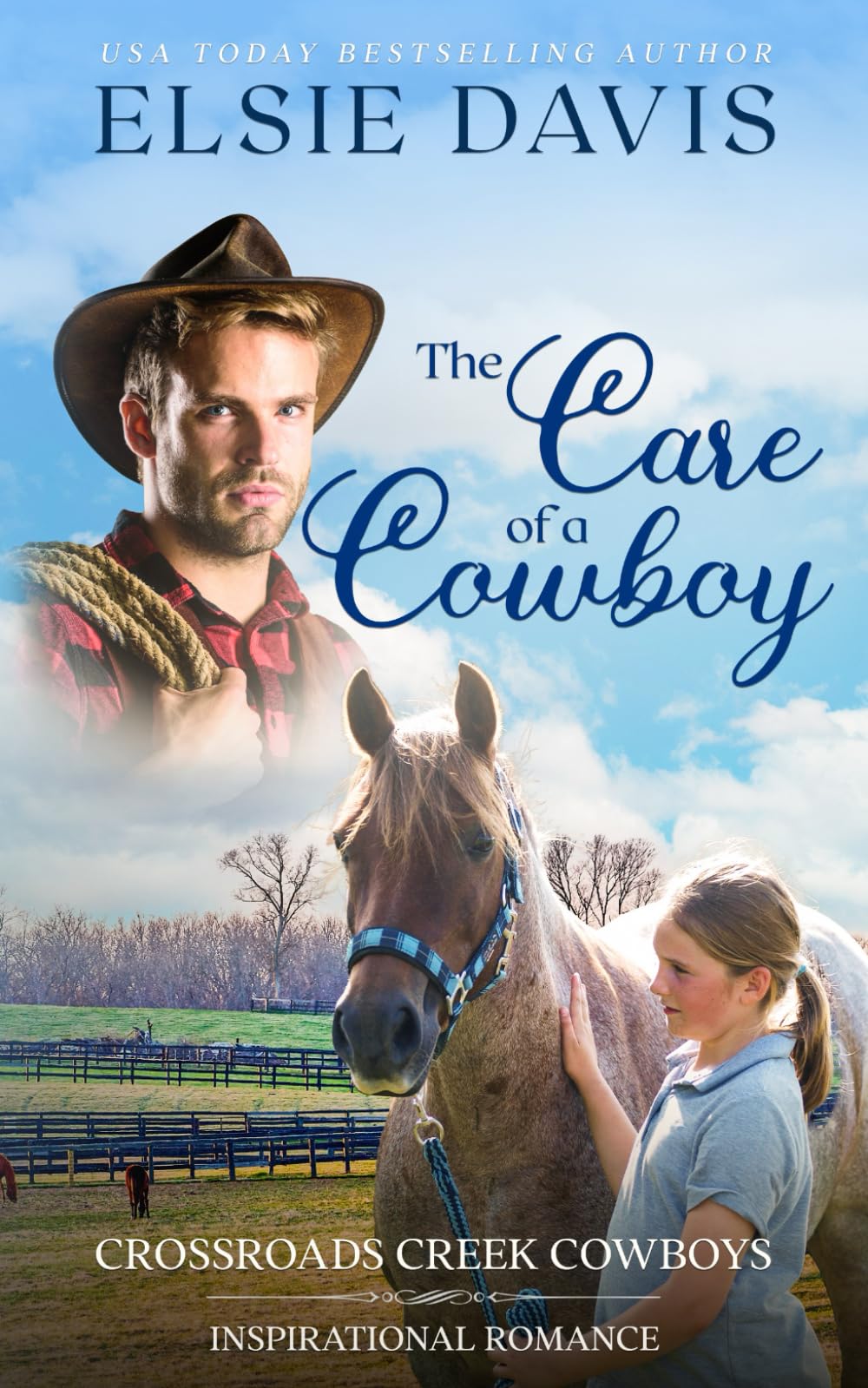 The Care of a Cowboy: Inspirational Romance (Crossroads Creek Cowboys)