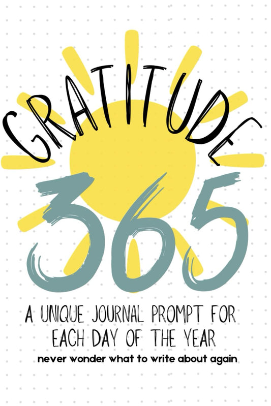 Gratitude 365: Gratitude Journal | 365 Unique Journal Prompts | No Repeats | Daily Journal - 1382