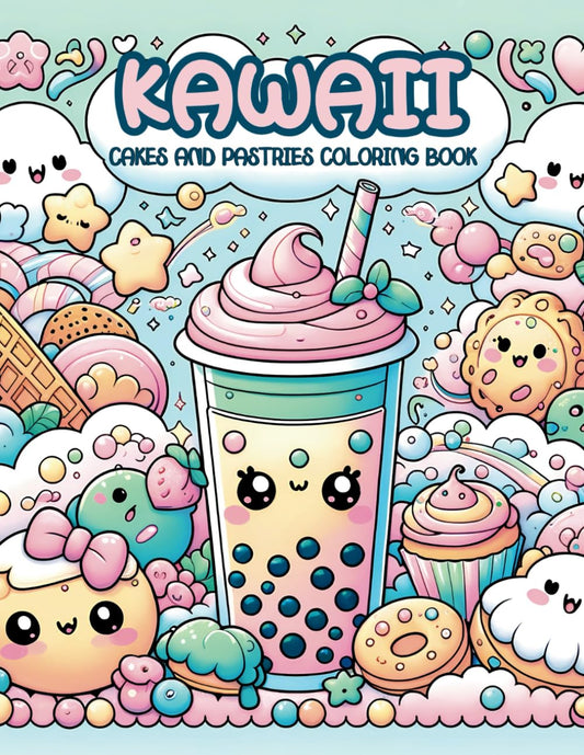 Kawaii: Relaxing Cakes and Pastries Coloring Book For Kids and Adults - 3409