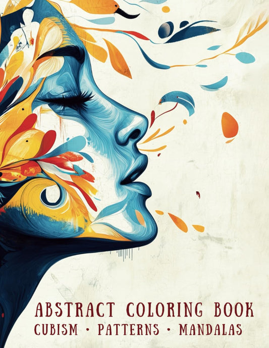 Abstract Coloring Book: Cubism, Abstract Patterns & Mandala Patterns for Adults - 5229