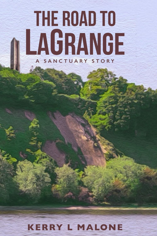 The Road to LaGrange: A Sanctuary Story