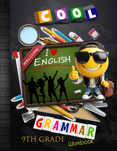 9th Grade English Grammar Workbook: American English Language Art Writing Homeschool for Grade 9th Classroom Curriculum Worksheet Book: With Answer ... Tracker Sheets and End-of-Year Elevation Form