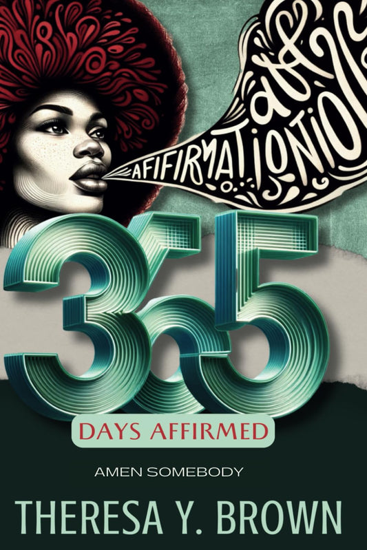 365 Days Affirmed