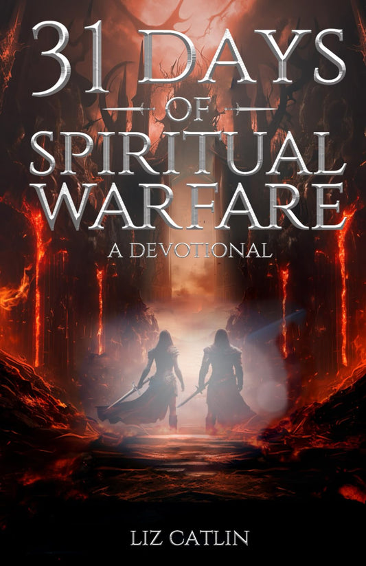 31 Days of Spiritual Warfare: A Devotional - 3171