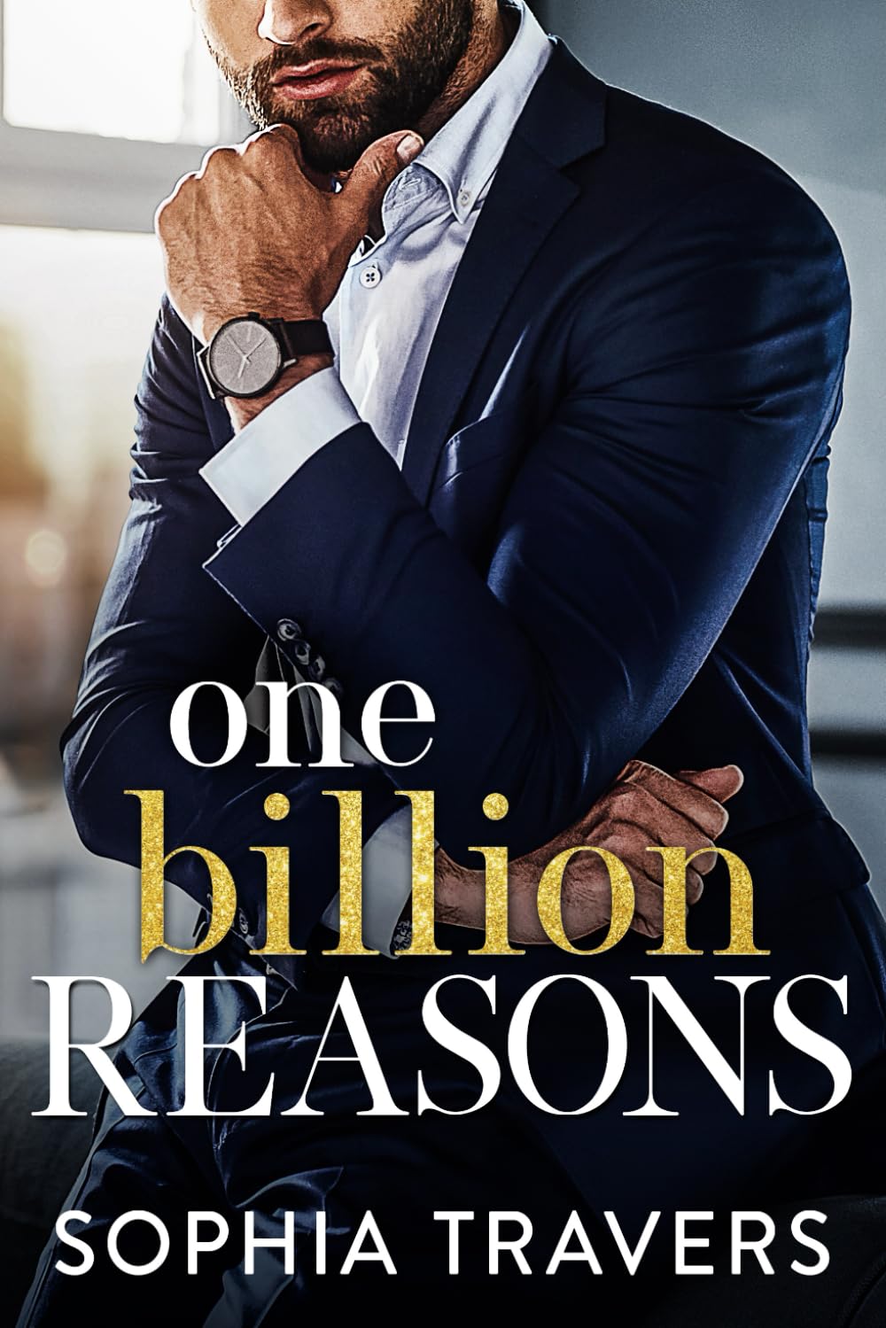 One Billion Reasons (Kings Lane Billionaires)