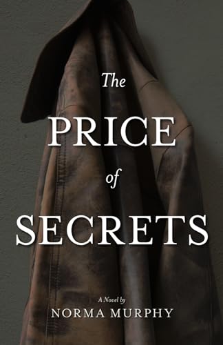 The Price of Secrets: A Novel