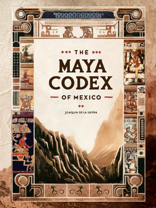 The Maya Codex of Mexico: The Oldest Book of the Americas, Digitally Restored (Pre-Columbian Literature) - 8633
