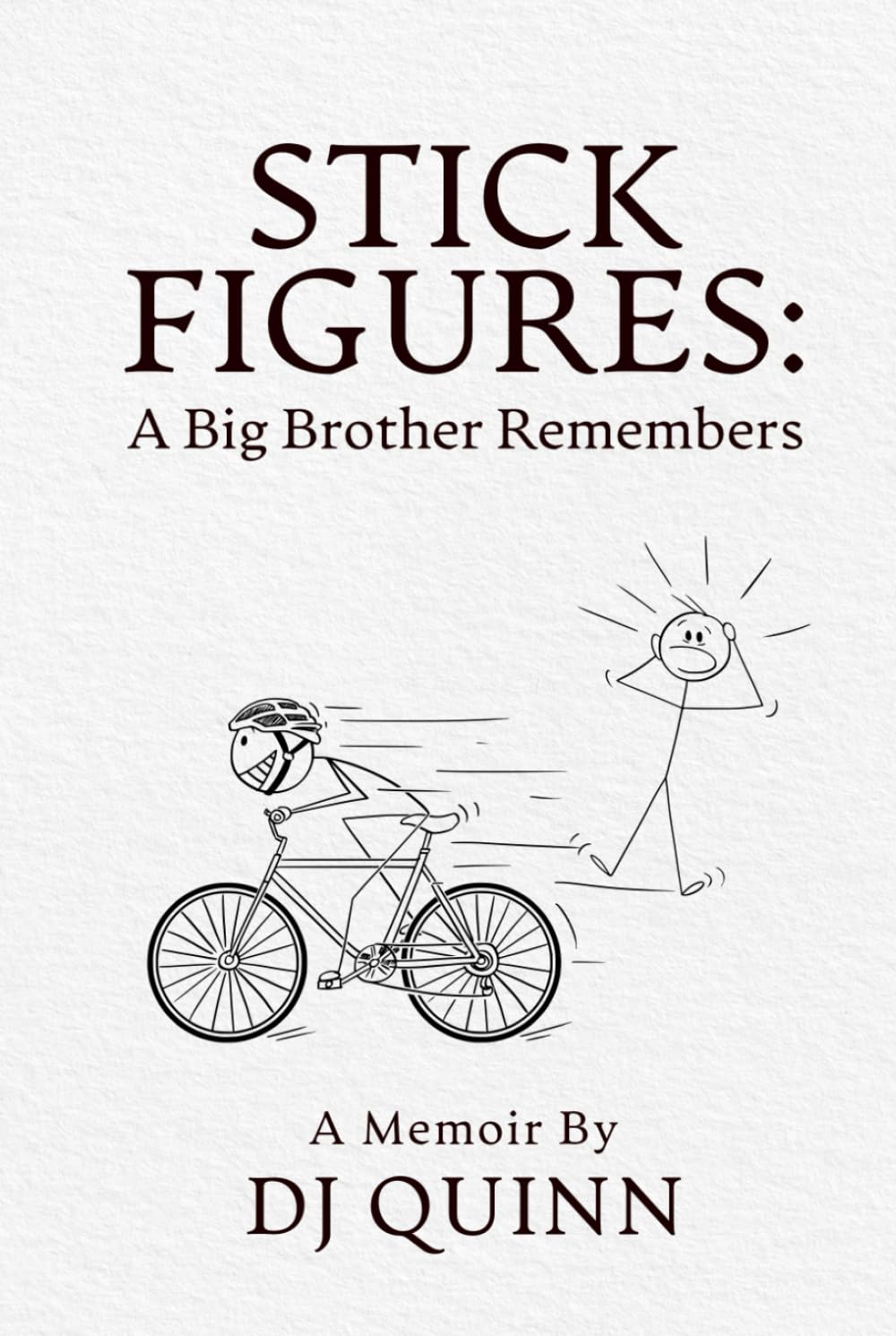 Stick Figures: A Big Brother Remembers - 9206