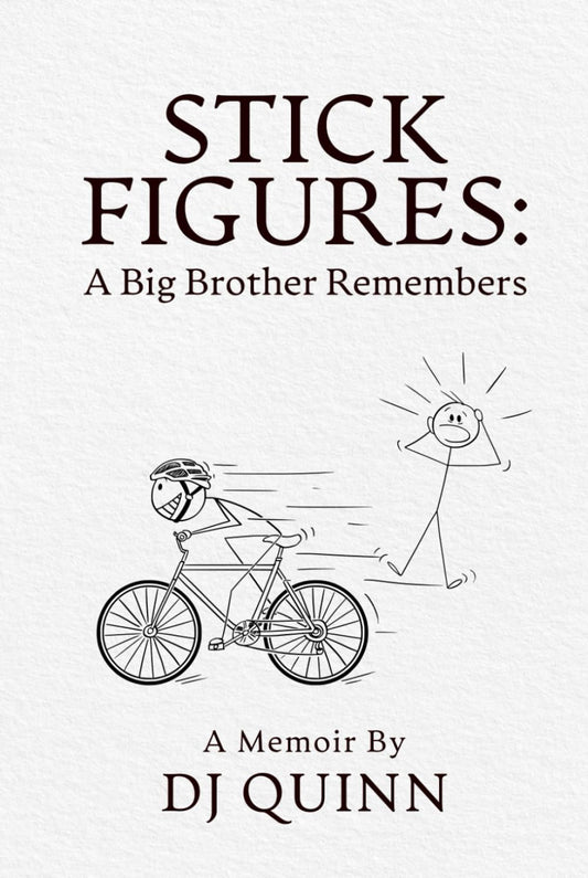 Stick Figures: A Big Brother Remembers - 9206