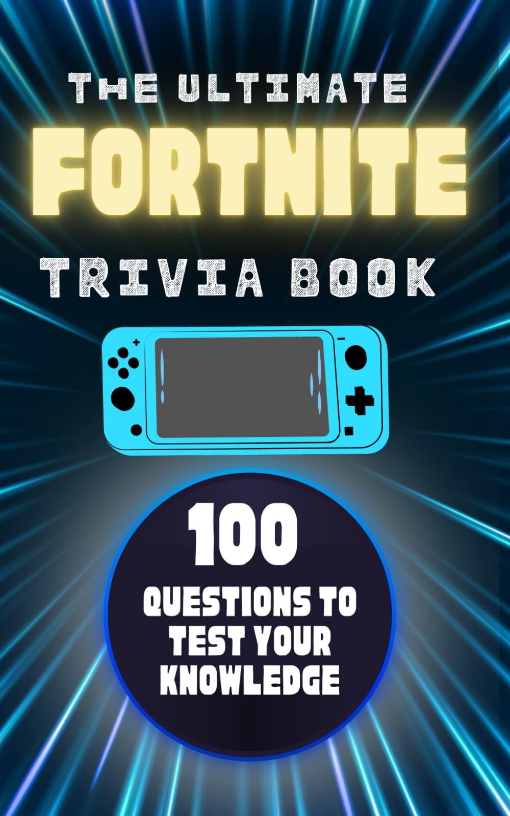 Fortnite Trivia Book: The Ultimate Quiz: How to Become an Expert - 6983