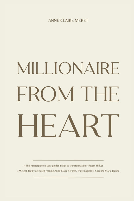 Millionaire From The Heart: How I did it, how you can do it too - 6194