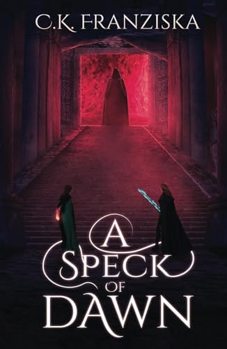 A Speck of Dawn: (A Speck of Darkness, # 2) - 1182