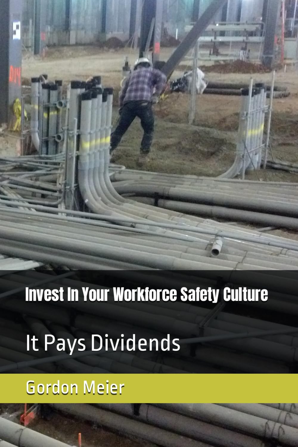Invest In Your Workforce Safety Culture: It Pays Dividends - 2722