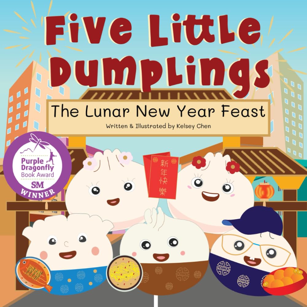 Five Little Dumplings The Lunar New Year Feast - 9760