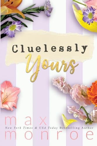 Cluelessly Yours (It's a Funny Story)