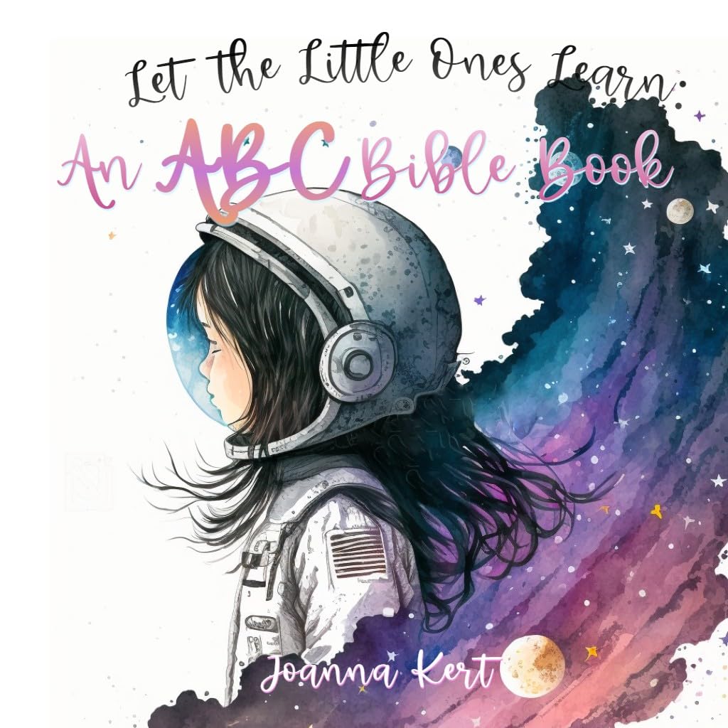 Let the Little Ones Learn : an ABC Bible Book