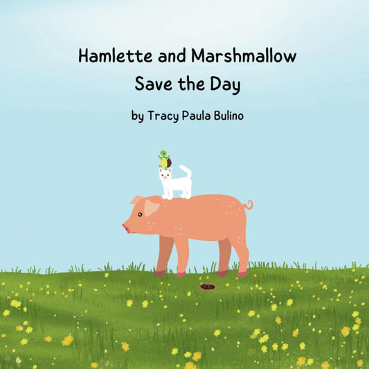 Hamlette and Marshmallow Save the Day - 9305