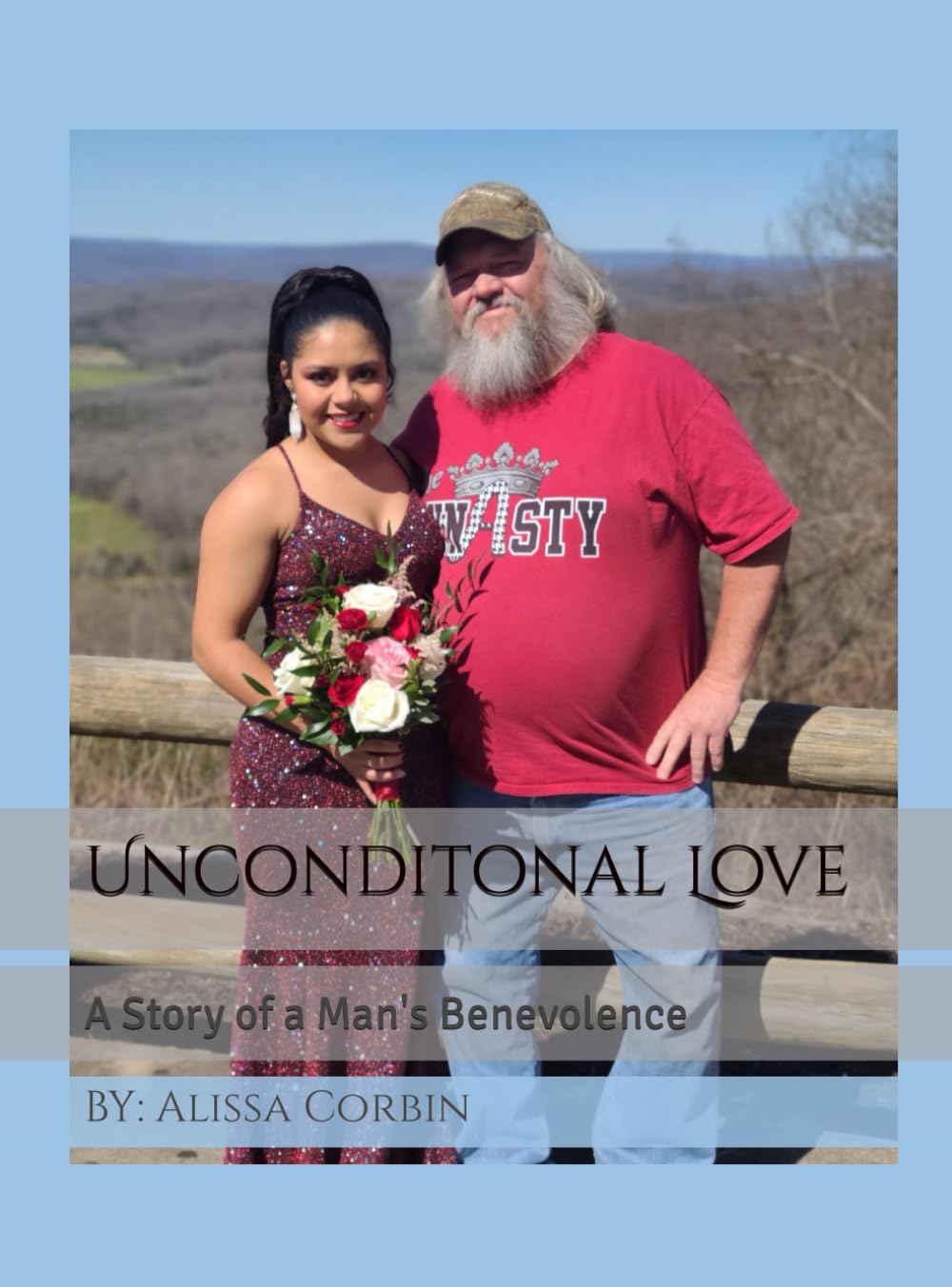 Unconditional Love: A Story of a Man's Enduring Love