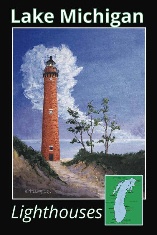 Lake Michigan Lighthouses: Photos & Lists of All Lighthouses on Lake Michigan With Over 100 Current Color & Historical Photos, Drawings, And Maps of all Lighthouses on Lake Michigan - 3568