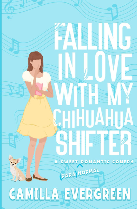 Falling in Love with My Chihuahua Shifter: A Sweet Romantic Comedy (That's (Para)Normal) - 5125