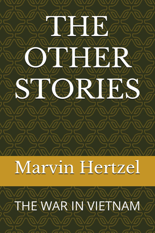 THE OTHER STORIES: THE WAR IN VIETNAM - 1606