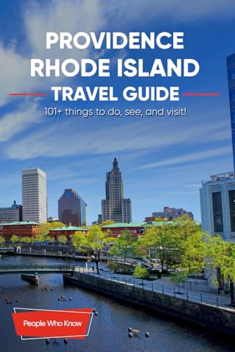 The Expert's Travel Guide to Providence, Rhode Island: 101+ Things to See, Do and Visit! - 8100