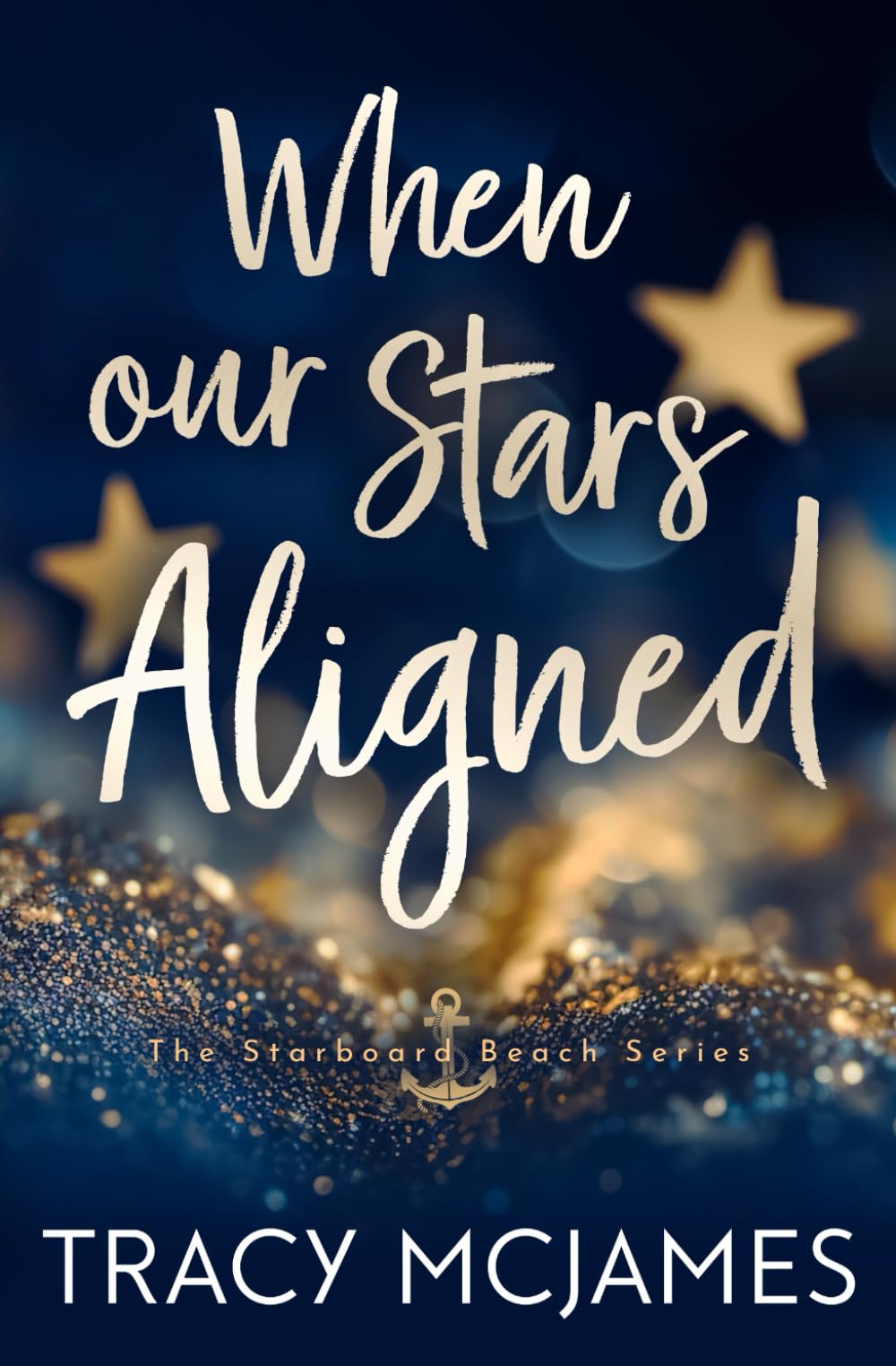 When Our Stars Aligned (The Starboard Beach Series)