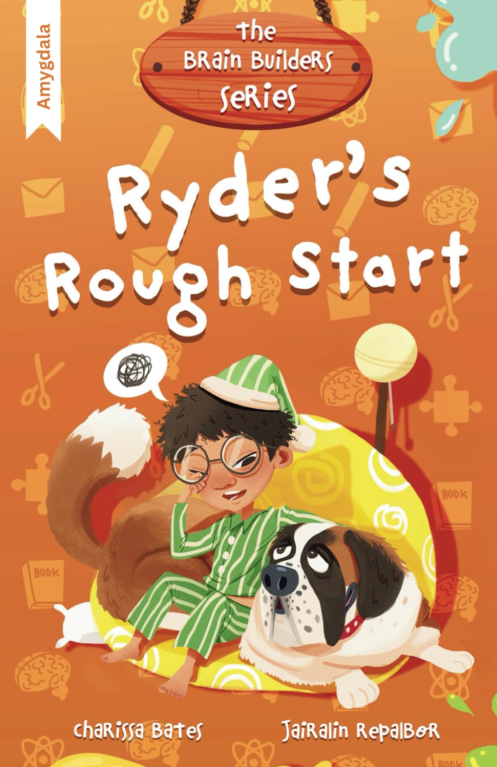 Ryder's Rough Start: Brain Builders Series