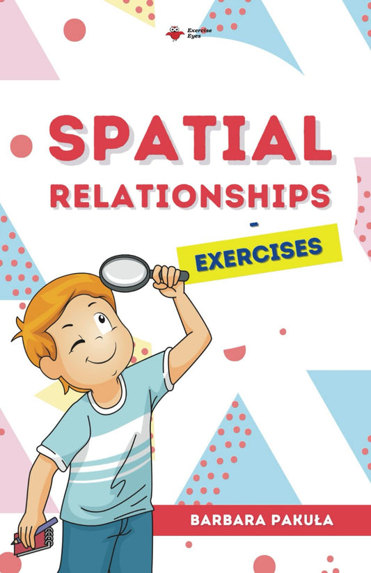 Spatial Relationships Eye Exercises Kit for Children and Adults: Exercises (Visual Analysis) - 9588