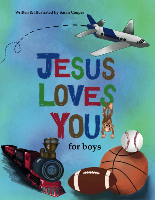 Jesus Loves You: for boys - 2781