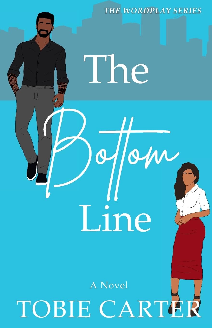 The Bottom Line (The Wordplay Series)