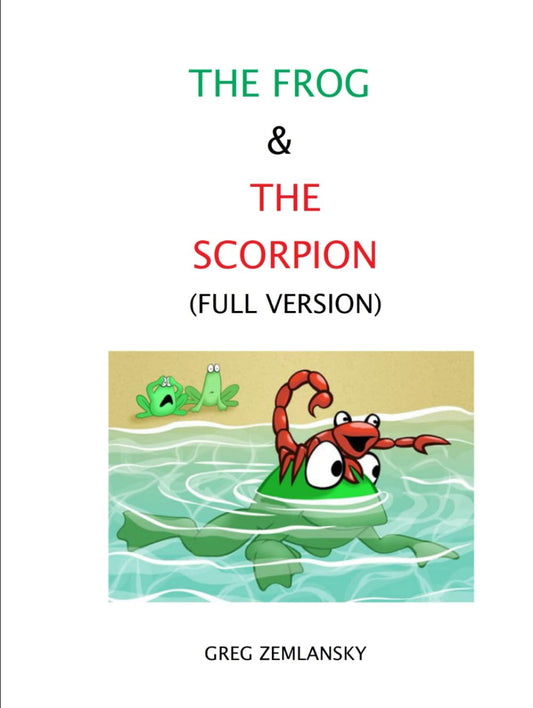 THE FROG & THE SCORPION (FULL VERSION)
