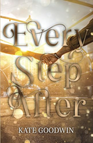 Every Step After: A Sweet Romance with Mystery - 4226