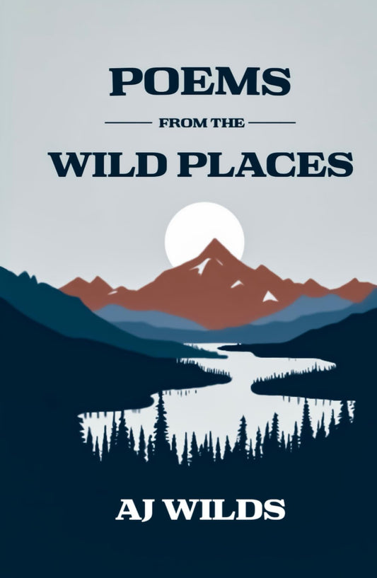 Poems from the Wild Places