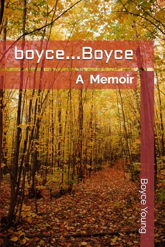 boyce...Boyce: A Memoir - 1445
