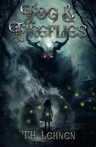 Fog & Fireflies