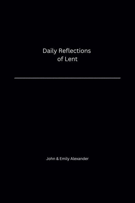 Daily Reflections of Lent - 7029