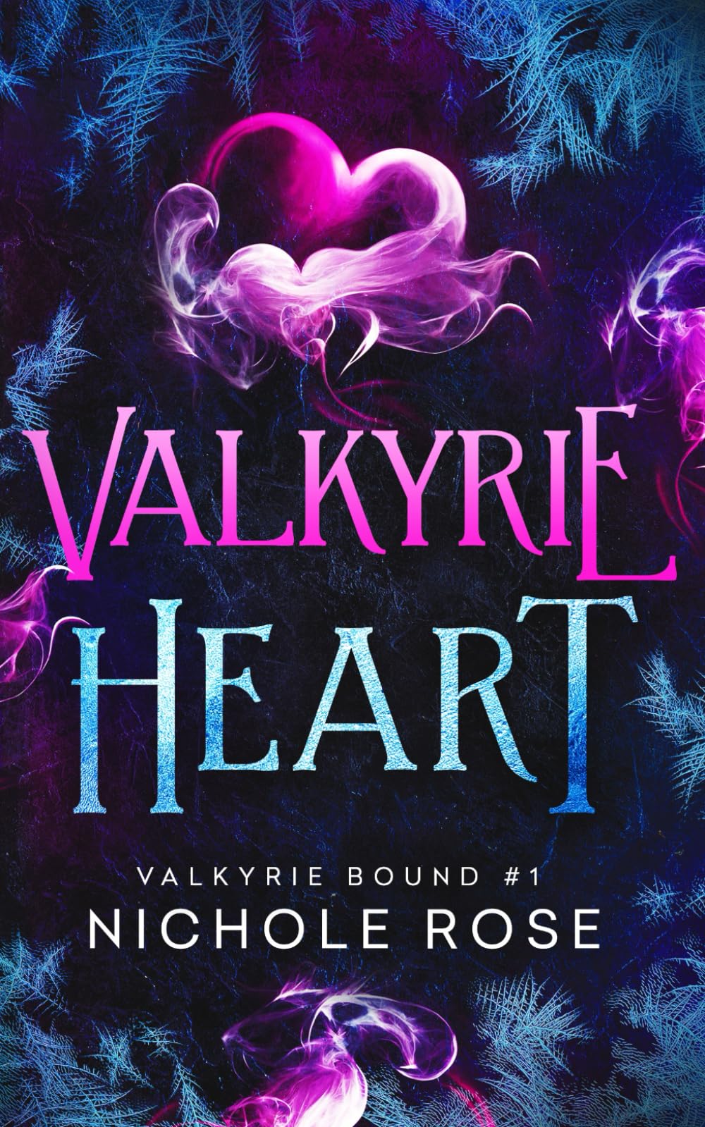 Valkyrie Heart (Valkyrie Bound) - 4593