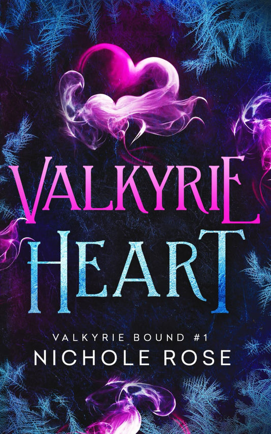 Valkyrie Heart (Valkyrie Bound) - 3901