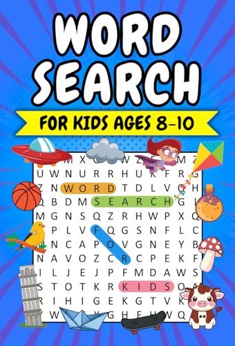 Word Search for Kids Ages 8-10: 100 Themed Puzzles with Illustrations for Learning and Fun – Boost Vocabulary and Discovery | Solutions Included - 6782