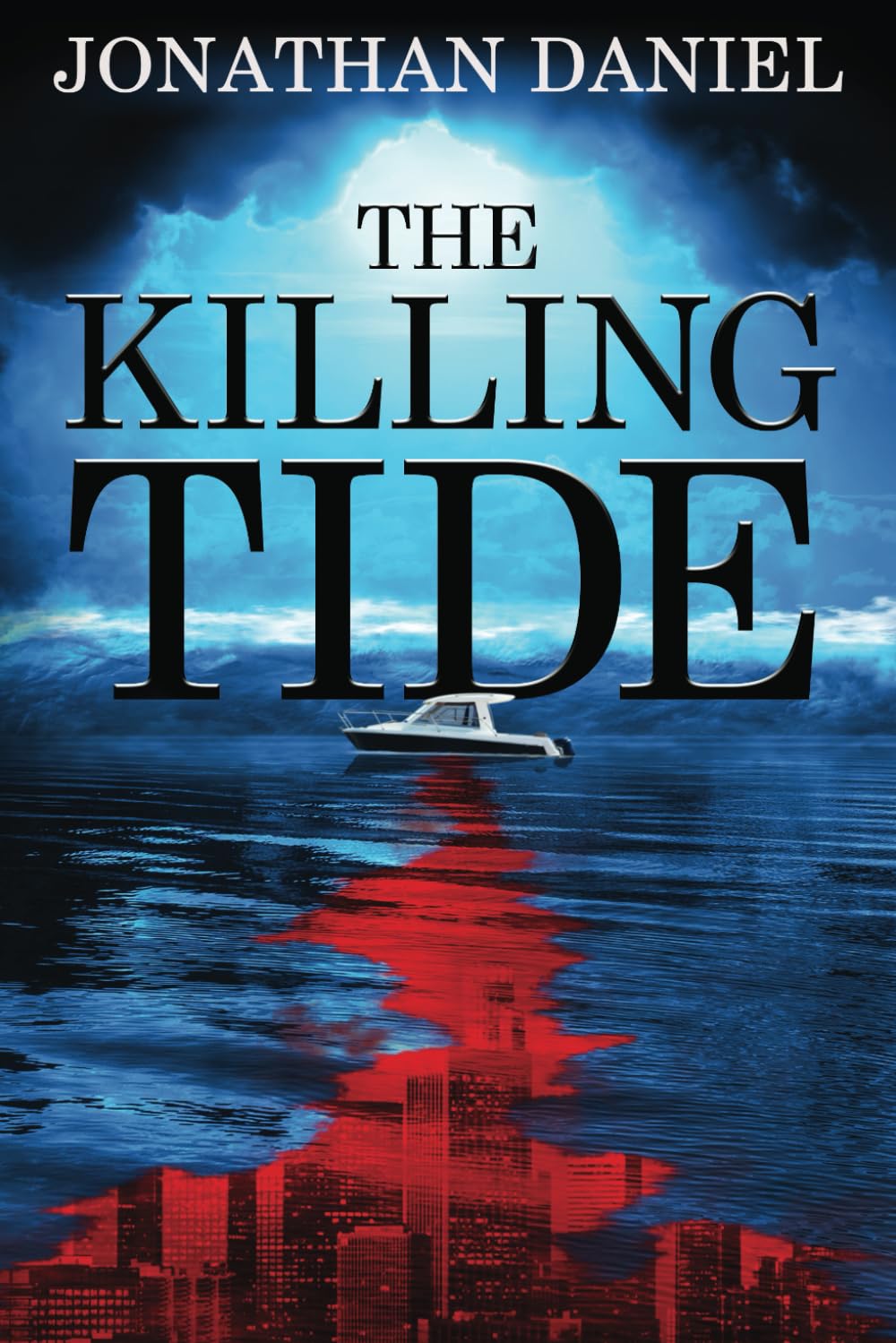 The Killing Tide: An apocalyptic disaster thriller