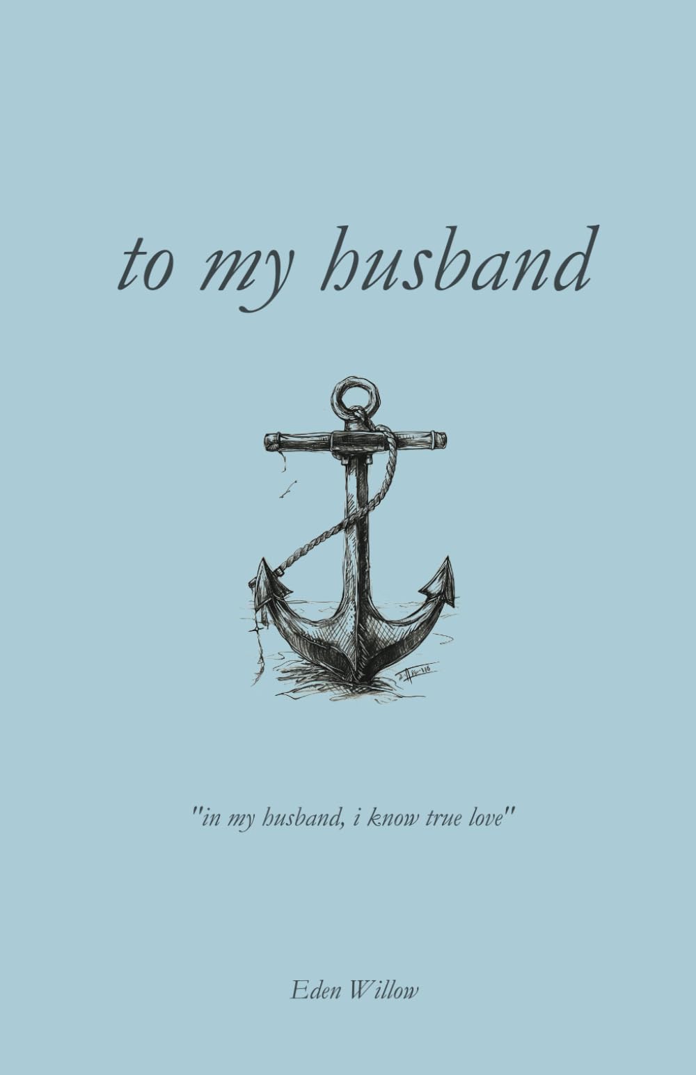 to my husband | 100 Days of Appreciation | everyday i'll love you book | book of love (100 days of appreciation | what i love about you book)