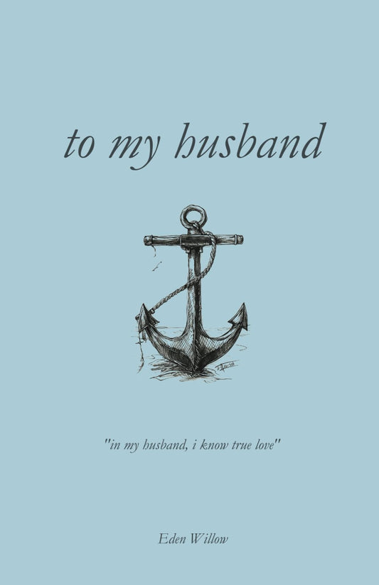 to my husband | 100 Days of Appreciation | everyday i'll love you book | book of love (100 days of appreciation | what i love about you book)