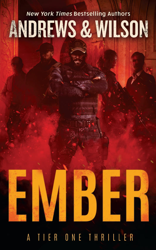 Ember (The Tier One Thrillers) - 5818