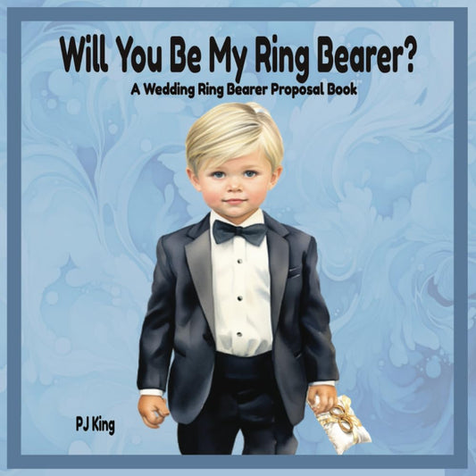 Will You Be My Ring Bearer?: A Wedding Ring Bearer Proposal Book (WEDDING BOOKS FOR KIDS) - 2192