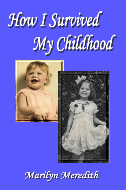 How I Survived My Childhood (Memoirs)