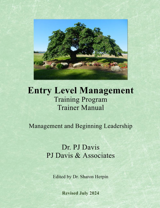 Entry Level Management Training Program: Trainer Manual: Management and Beginning Leadership - 6620